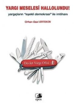 Devlet Yargı Ofisi  Yargıçların Eşekli Demokrasi ile İmtihanı