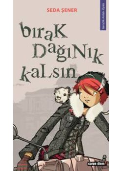 Bırak Dağınık Kalsın