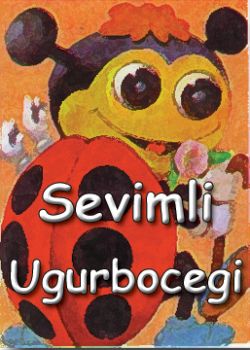 Sevimli Uğurböceği Sevimli Hayvanlar Dizisi