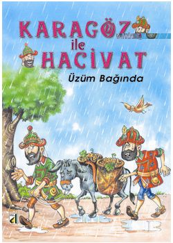 Karagöz ile Hacivat Üzüm Bağında