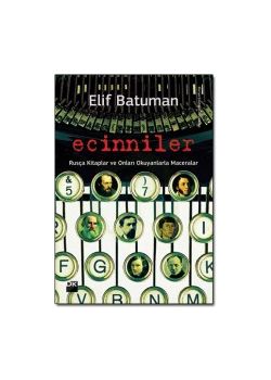 Ecinniler  Rusça Kitaplar ve Onları Okuyanlarla Maceralar