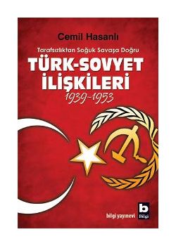 Türk-Sovyet İlişkileri 1939-1953