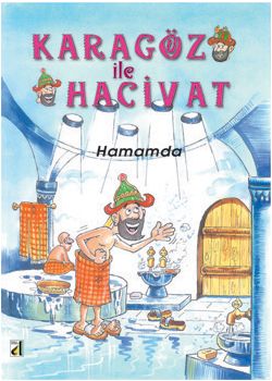 Karagöz ile Hacivat Hamamda