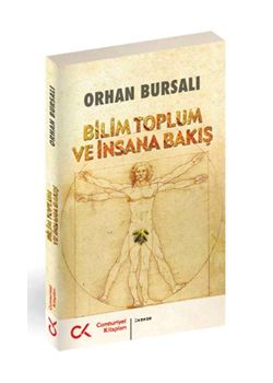Bilim Toplum ve İnsana Bakış