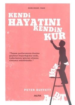 Kendi Hayatını Kendin Kur