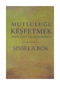 Mutluluğu Keşfetmek