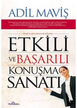 Etkili ve Başarılı Konuşma Sanatı