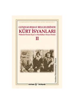 Genelkurmay Belgelerinde  Kürt İsyanları II
