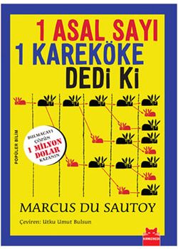  1 Asal Sayı 1 Kareköke Dedi Ki