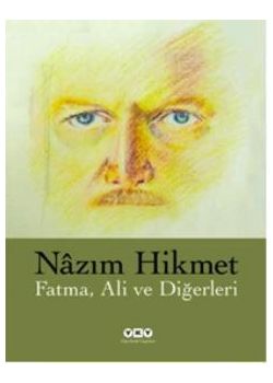 Fatma, Ali Ve Diğerleri