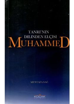 Tanrı'nın Dilinden Elçisi Muhammed
