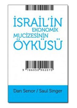 İsrail'in Ekonomik Mucizesinin Öyküsü