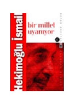 Bir Millet Uyaniyor