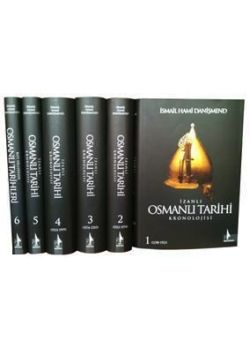 Izahlı Osmanlı Tarihi Kronolojisi (6 Cilt)