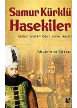 Samur Kürklü Hasekiler