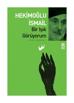 Bir Işık Görüyorum