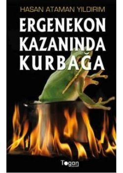 Ergenekon Kazanında Kurbağa