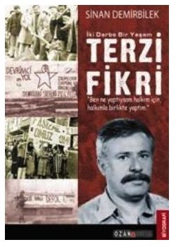 İki Darbe Bir Yaşam Terzi Fikri