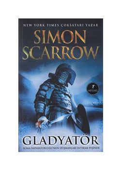 Gladyatör   Roma İmparatorluğu'nun   Düşmanları İntikam Peşinde