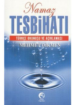 Namaz Tesbihatı   Türkçe Okunuşu Ve Anlamı