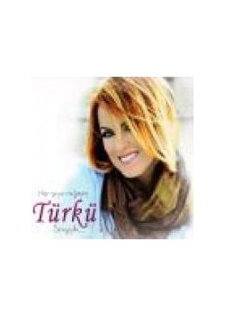 Türkü  Her Şeye Rağmen Sevgiyle