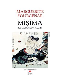 Mişima ya da Boşluk Algısı