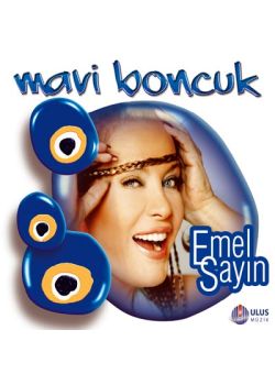 Mavi Boncuk Emel Sayın