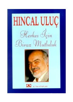 Herkes Için Biraz Mutluluk