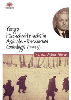 Yorgo Hacıdimitriadis'in  Aşkale-Erzurum Günlüğü