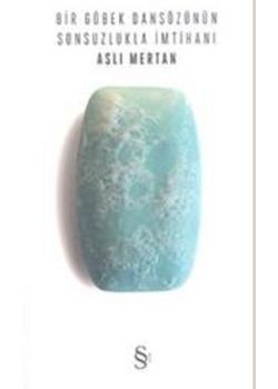 Bir Göbek Dansözünün Sonsuzlukla İmtihanı