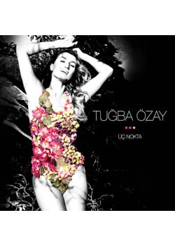 Üç Nokta  Tuğba Özay