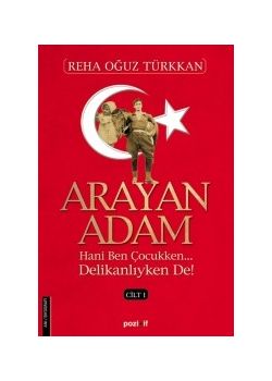 Arayan Adam  (1. Cilt)