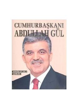 Cumhurbaşkanı Abdullah Gül  Fotoğraflarla Çankaya