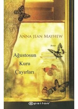 Ağustosun Kuru Çayırları