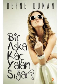 Bir Aşka Kaç Yalan Sığar