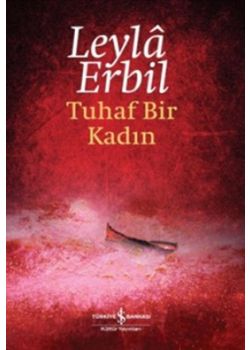 Tuhaf Bir Kadın