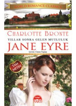 Jane Eyre  Yıllar Sonra Gelen Mutluluk