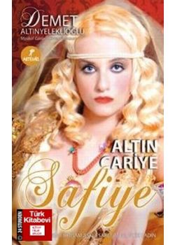 Altın Cariye   Safiye
