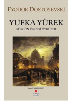 Yufka Yürek  Sürgün Öncesi Öyküler