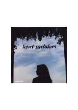 Deniz Anlatıyor mu Beni Sana?  Kent Şarkıları