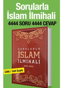 İslam İlmihali (Sorularla) 4444 Soru ve Cevap (Ciltli)