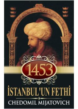 1453 İstanbul'un Fethi