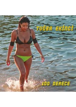 Yüz Derece  Tuğba Ekinci