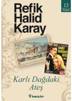 Karlı Dağdaki Ateş