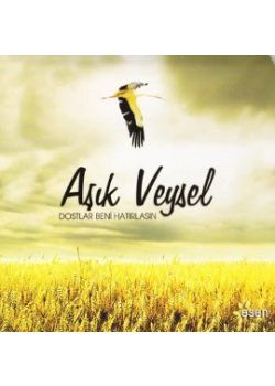 Dostlar Beni Hatırlasın   Aşık Veysel (CD)