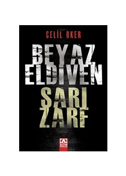 Beyaz Eldiven Sarı Zarf