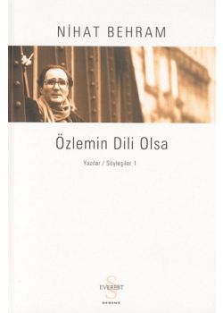 Özlemin Dili Olsa