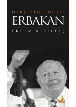 Herkesin Hocası Erbakan