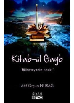 Kitab-ül Gayb (Bilinmeyenin Kitabı)