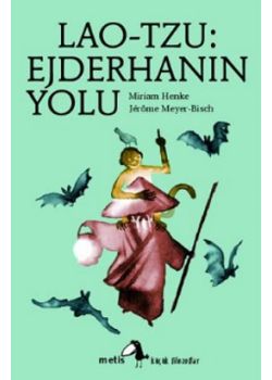 Lao-Tzu  Ejderhanın Yolu